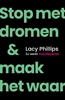 Afbeelding van Stop met dromen & maak het waar
