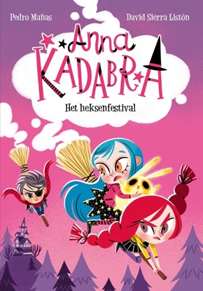 Afbeeldingen van Anna Kadabra Het heksenfestival