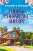 Afbeelding van Chesapeake Shores Thuis in Chesapeake Shores