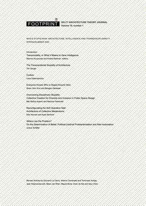 Afbeeldingen van Footprint Journal Footprint 36: Who’s Stupid Now: Architecture, Intelligence and Transdisciplinarity