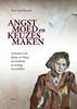 Afbeelding van Angst, moed en keuzes maken