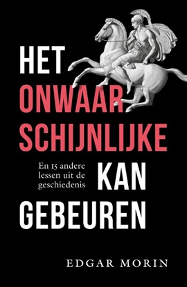 Afbeeldingen van Het onwaarschijnlijke kan gebeuren