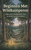 Afbeelding van Beginnen Met Wildkamperen