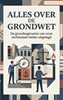 Afbeelding van Alles over de Grondwet