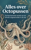 Afbeelding van Alles over Octopussen