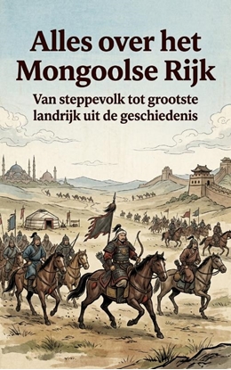 Afbeeldingen van Alles over het Mongoolse Rijk