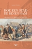 Afbeelding van Zuidelijk Historisch Contact Hoe een stad de benen nam