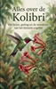 Afbeelding van Alles over de Kolibri