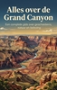 Afbeelding van Alles over de Grand Canyon