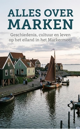 Afbeeldingen van Alles over Marken