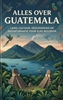 Afbeelding van Alles over Guatemala