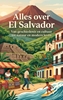 Afbeelding van Alles over El Salvador