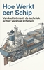 Afbeelding van Hoe Werkt een Schip