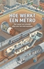 Afbeelding van Hoe Werkt een Metro