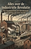 Afbeelding van Alles over de Industriële Revolutie