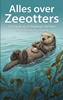 Afbeelding van Alles over Zeeotters