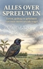 Afbeelding van Alles over Spreeuwen