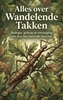 Afbeelding van Alles over Wandelende Takken