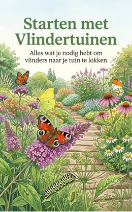 Afbeeldingen van Starten met Vlindertuinen