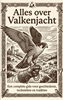 Afbeelding van Alles over Valkenjacht