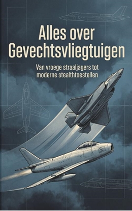 Afbeeldingen van Alles over Gevechtsvliegtuigen