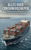 Afbeelding van Alles over Containerschepen