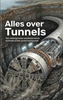 Afbeelding van Alles over Tunnels