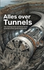 Afbeelding van Alles over Tunnels