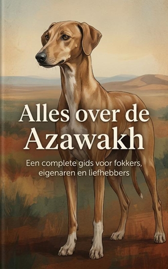 Afbeelding van Alles over de Azawakh