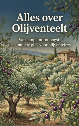 Afbeeldingen van Alles over Olijventeelt