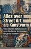 Afbeelding van Alles over Street Art als Kunstvorm