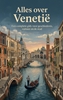 Afbeelding van Alles over Venetië
