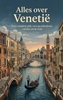 Afbeelding van Alles over Venetië