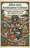 Afbeelding van Alles over Arubaanse Cultuur