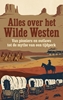 Afbeelding van Alles over het Wilde Westen