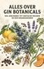 Afbeelding van Alles over Gin Botanicals