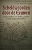 Afbeelding van Scheldwoorden door de Eeuwen