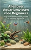 Afbeelding van Alles over Aquariumvissen voor Beginners
