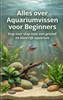 Afbeelding van Alles over Aquariumvissen voor Beginners