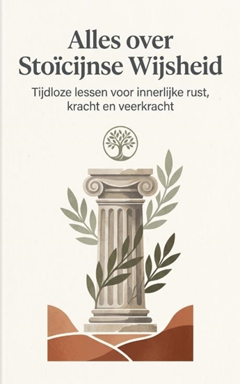 Afbeelding van Alles over Stoïcijnse Wijsheid