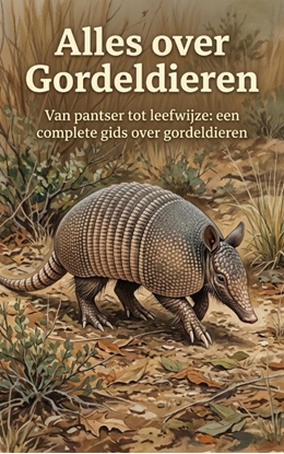 Afbeeldingen van Alles over Gordeldieren