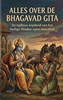 Afbeelding van Alles over de Bhagavad Gita