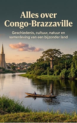 Afbeeldingen van Alles over Congo-Brazzaville
