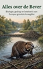 Afbeelding van Alles over de Bever