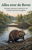 Afbeelding van Alles over de Bever