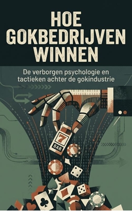 Afbeeldingen van Hoe Gokbedrijven Winnen