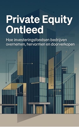 Afbeeldingen van Private Equity Ontleed