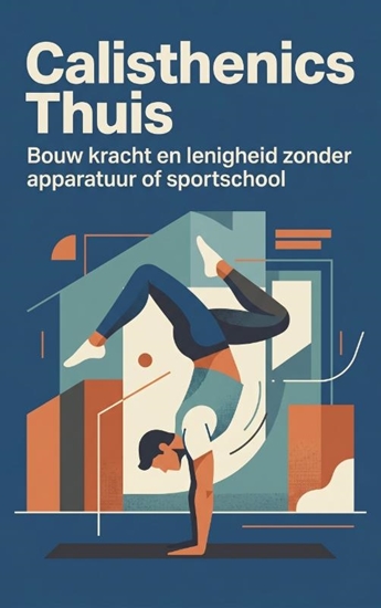 Afbeelding van Calisthenics Thuis