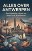 Afbeelding van Alles over Antwerpen