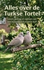 Afbeelding van Alles over de Turkse Tortel